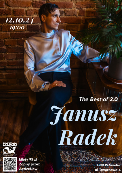 Koncert Janusza Radka The best of 2.0